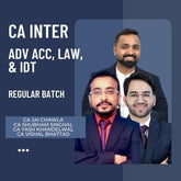 CA Inter Adv Acc, Law, & IDT | Regular Batch by CA Jai Chawla, CA Shubham Singhal & CA Vishal Bhattad | For Jan 26 & May 26 Exams